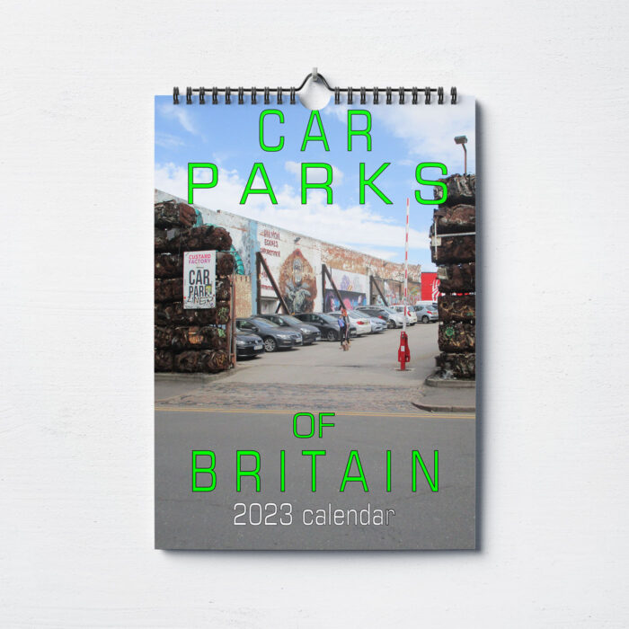 Car Parks of Britain Calendar 2023